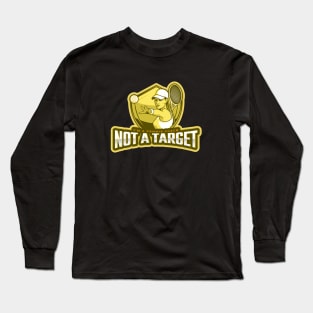 I'm a Tennis Coach Not a Target Long Sleeve T-Shirt